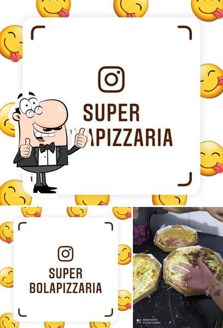 Look at the picture of Super Bola Pizzaria