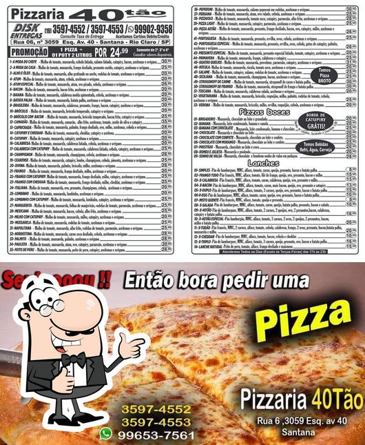 See this pic of Pizzaria 40Tão