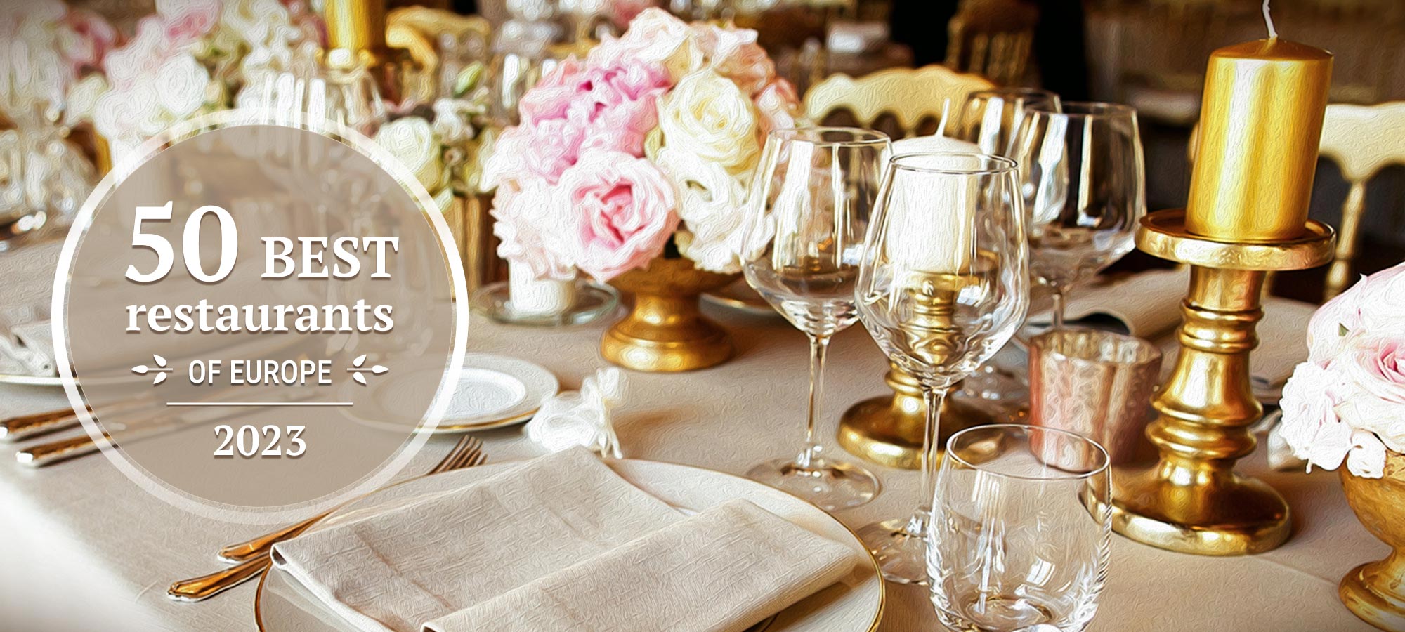 The 2023 Europe's 50 best restaurants by Restaurant Guru