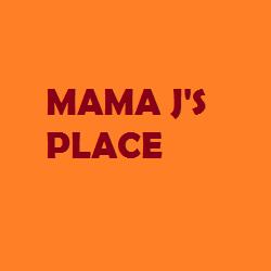 Mama J's Place
