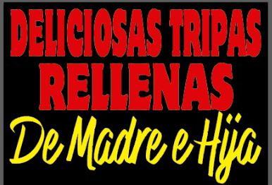TRIPITAS RELLENAS DE MADRE E HIJA