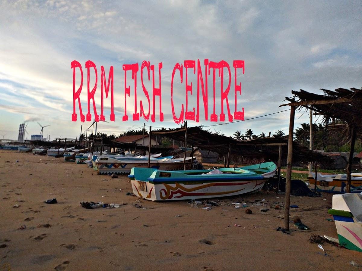 RRM Fish Centre