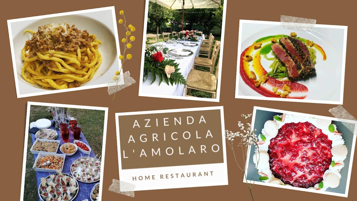 Azienda Agricola "L'Amolaro" Home Restaurant
