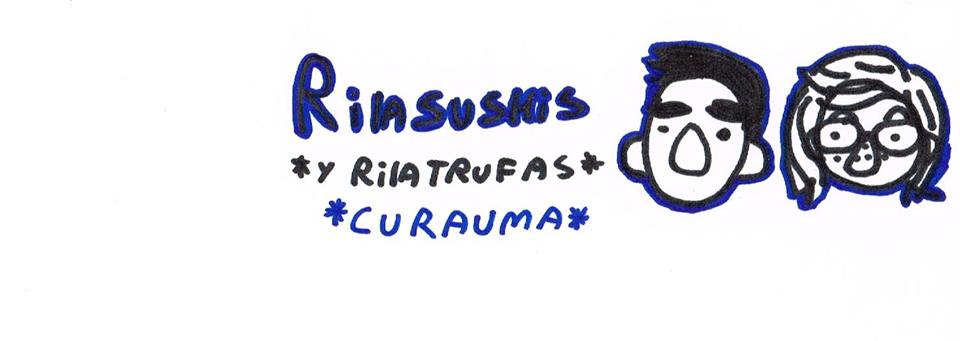 Rilasushis -y Rilatrufas- Curauma