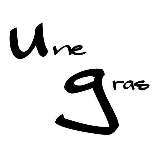 Une Gras