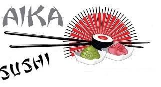 AIKA SUSHI Delivery