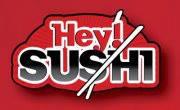 Hey sushi