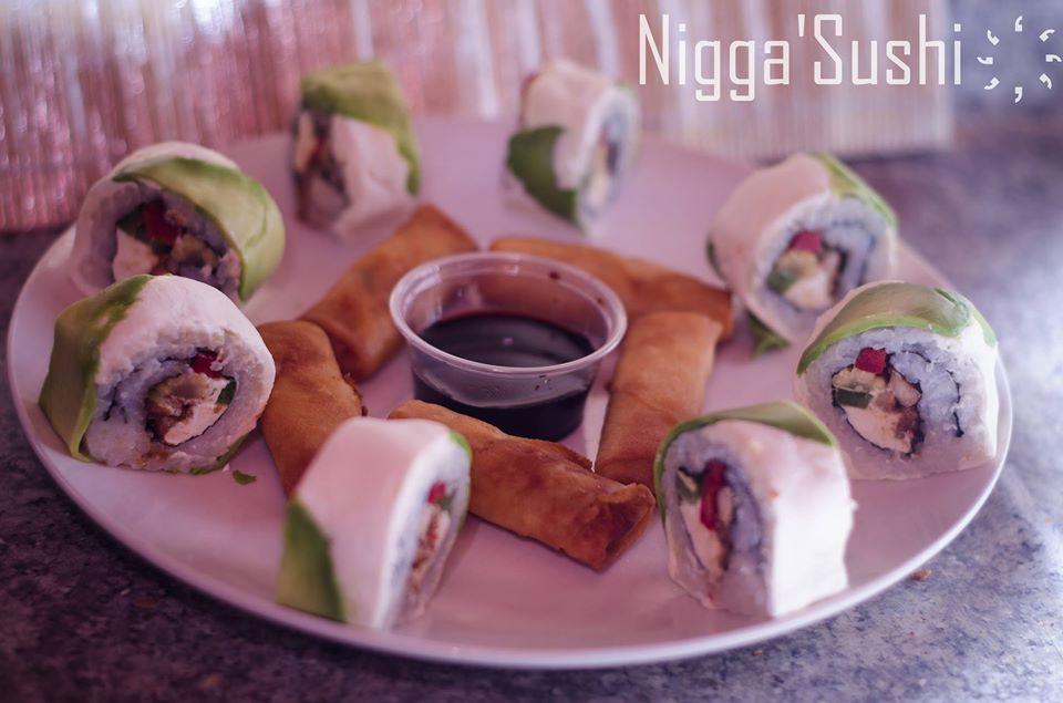 Nigga'Sushi ҉