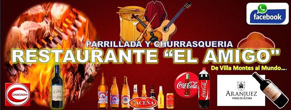 Restaurante Parrillada"EL AMIGO"en Villamontes Cel:67671410-78532983