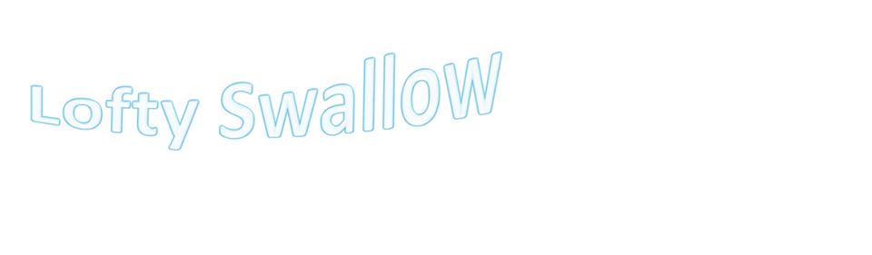 Lofty Swallow