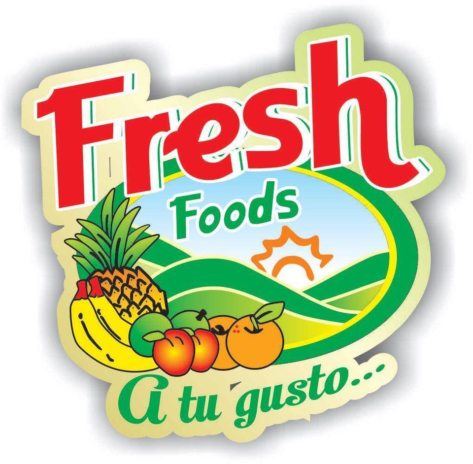 FRESH FOODS and Drinks