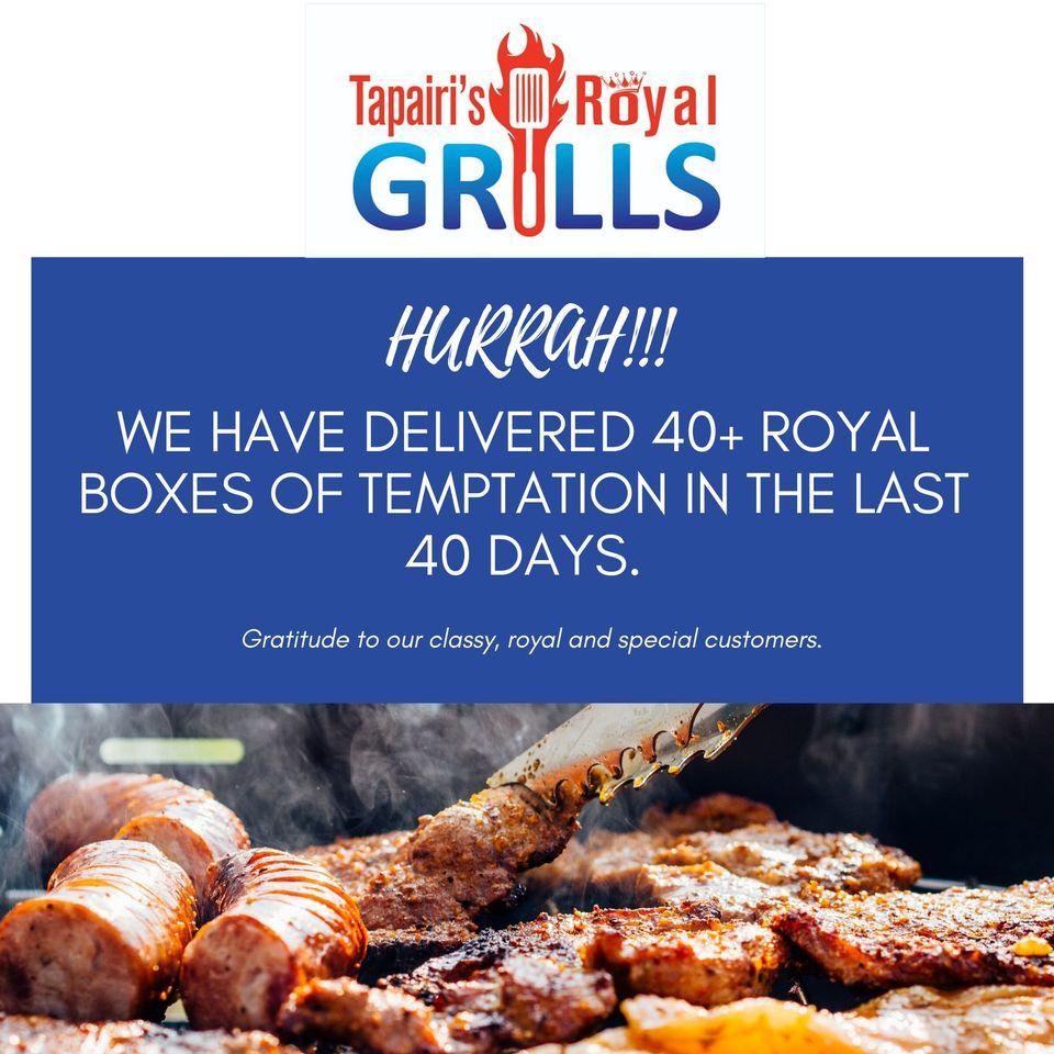 Tapairi's ROYAL Grills