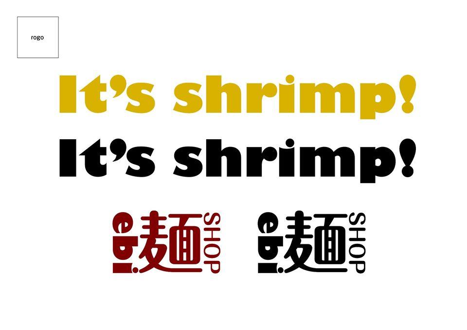 Its shrimp! ～エビ麺専門店～