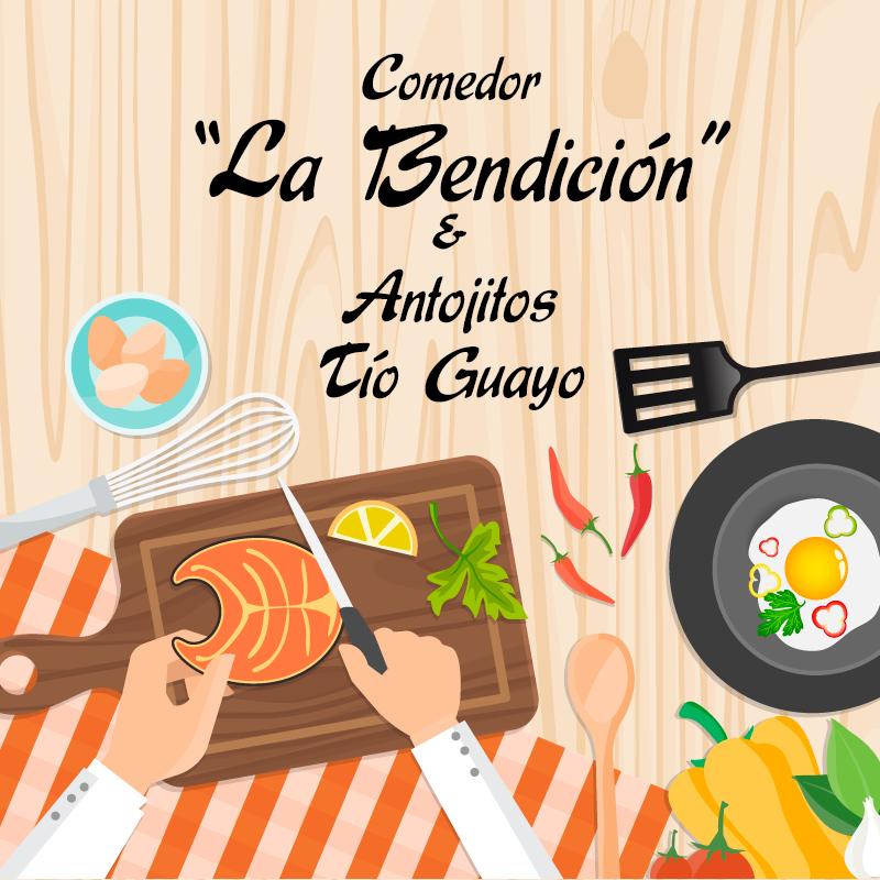 Comedor y Antojitos "La Bendición"