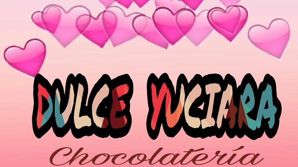 Dulce Yuciara Chocolatería