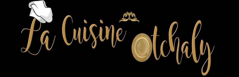 La Cuisine Otchaly