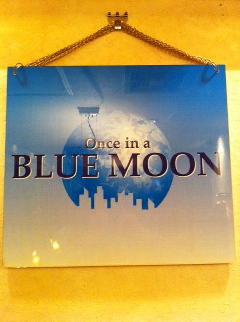 once in a BLUEMOON