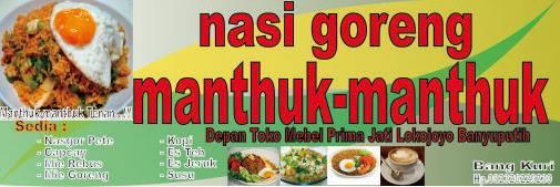 Nasi Goreng Manthuk-manthuk