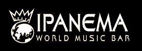Ipanema World Music Bar ( Tea Dance )