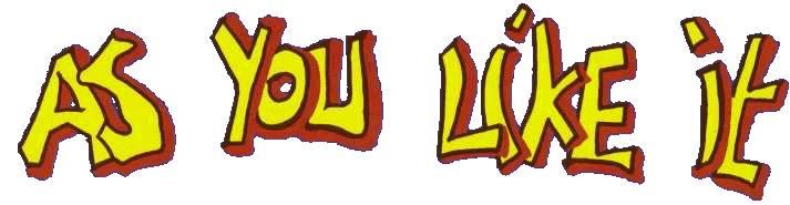 As you like