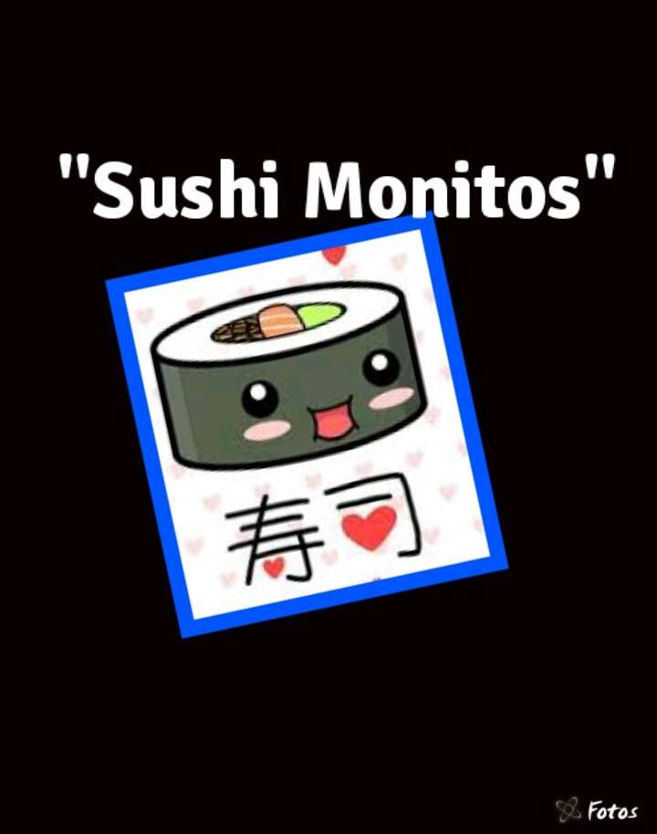 Sushi monitos