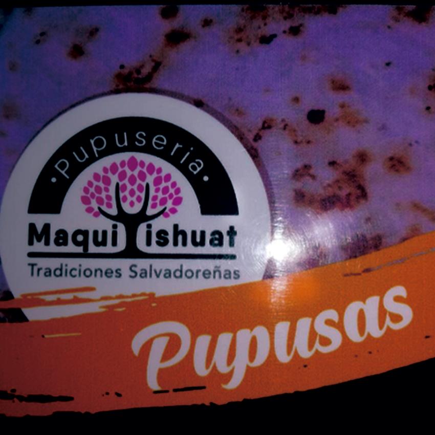 Pupuseria Maquilishuat