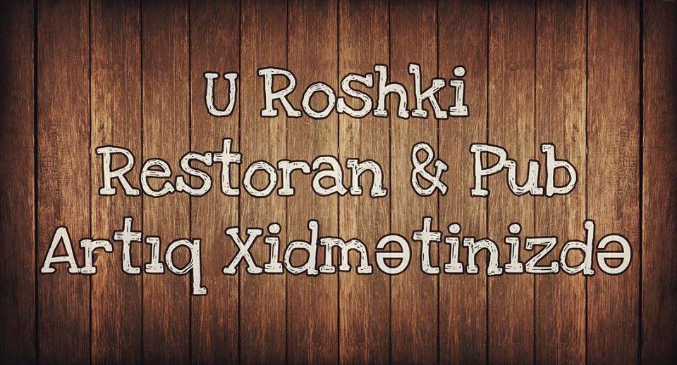 U Roshki - Restoran & Pub