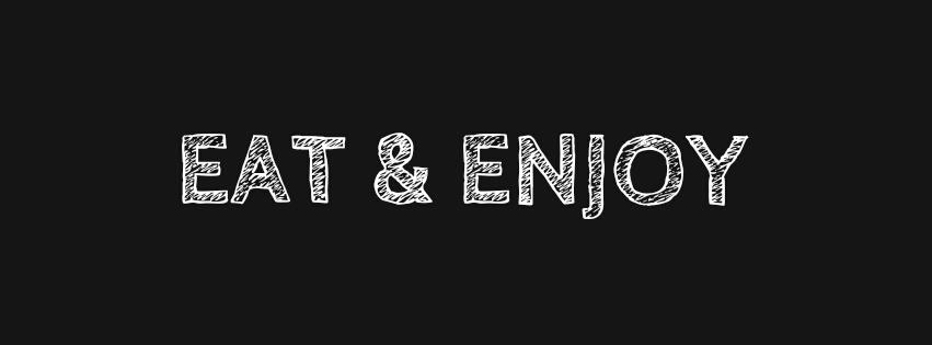 Eat & Enjoy