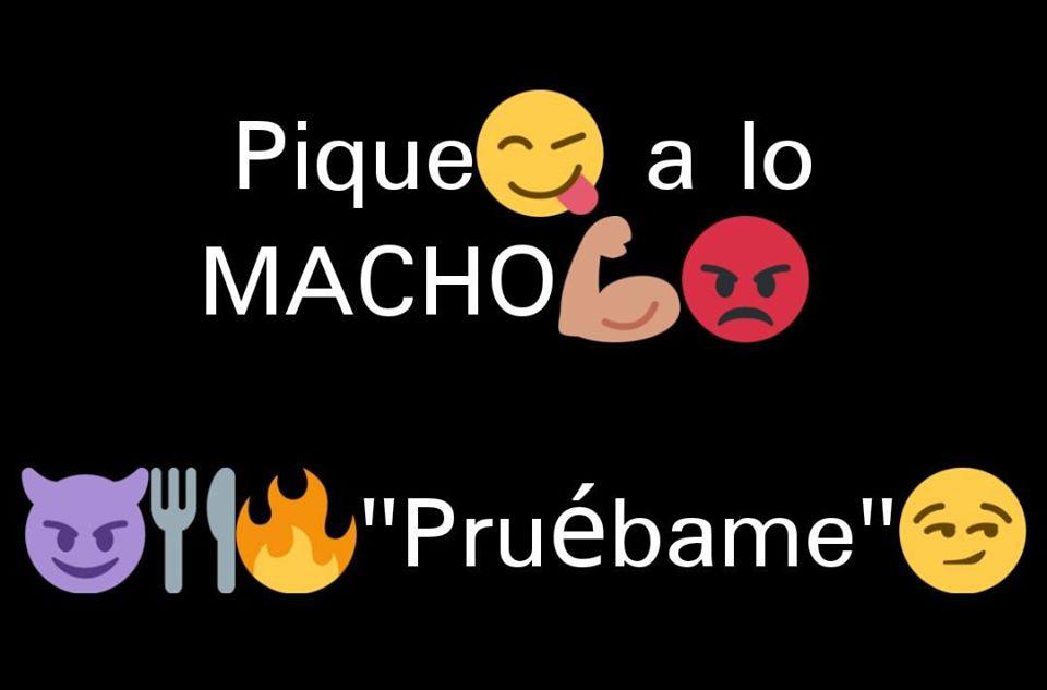 Pique a lo MACHO "Pruébame"