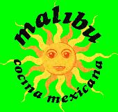 Malibu - Cocina Mexicana