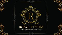 ROYAL RESTRO