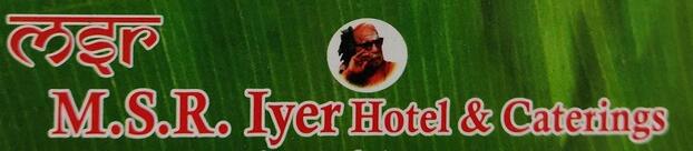 MSR IYER HOTEL AND CATERING
