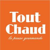 TOUT CHAUD