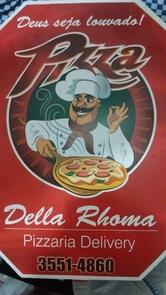 Della Rhoma Pizzaria