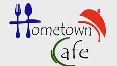 HOMETOWN CAFE