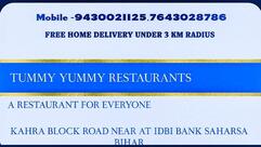 TUMMY YUMMY RESTAURANT,SAHARSA,BIHAR
