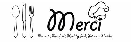 Merci : Pizzeria, Fast food, Healthy food, Juices and drinks