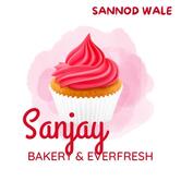 Sanjay bakery Restaurant