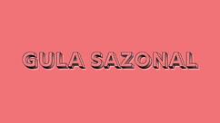 Gula Sazonal