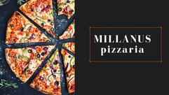 Pizzaria Millanus