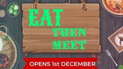 Eat then meet