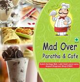 Mad Over Paratha & cafe