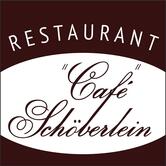 RESTAURANT "Café Schöberlein"