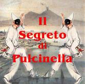 Il Segreto Di Pulcinella