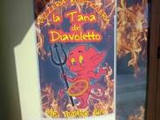 La Tana del Diavoletto'''