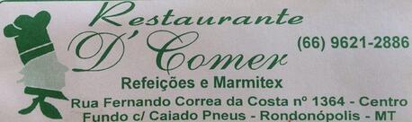 Restaurante em Rondonópolis Almoço Marmitaria - Restaurante D`Comer