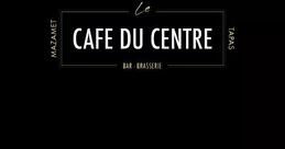 Le Centre Bar & Pizzéria