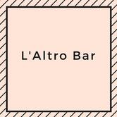 L' Altro Bar