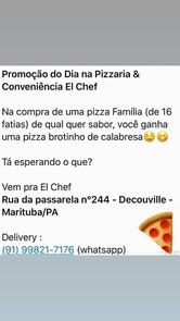 El Chef Pizzaria e Conveniência