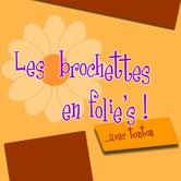 Les Brochettes en folie's